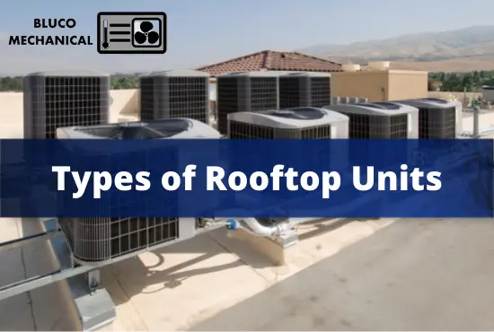 Types of Rooftop Units