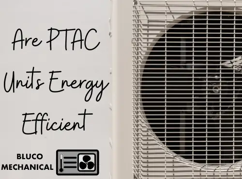 PTAC Unit Efficient