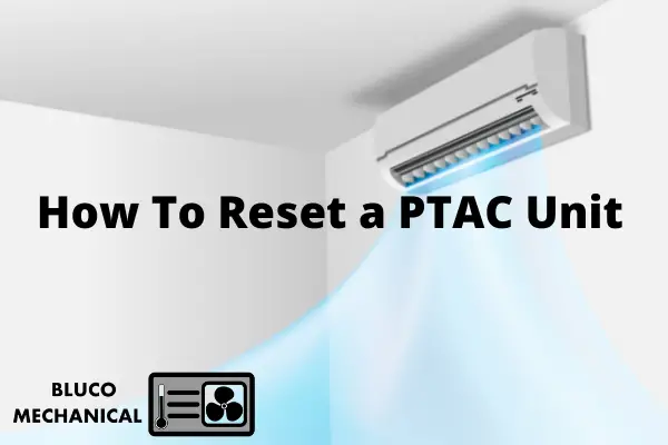 Reset PTAC Unit