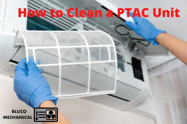 Clean PTAC Unit
